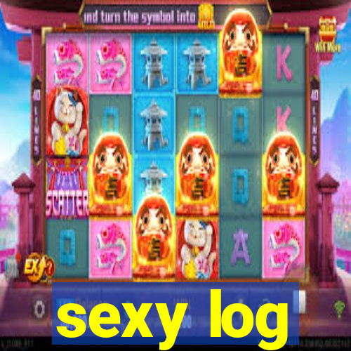 sexy log